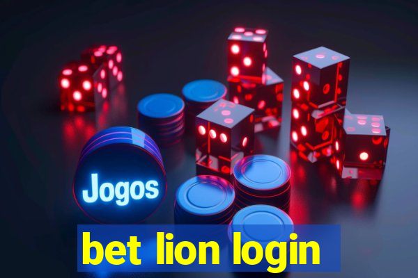 bet lion login